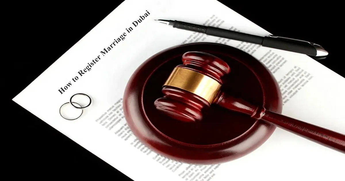 How to Register Marriage in Dubai