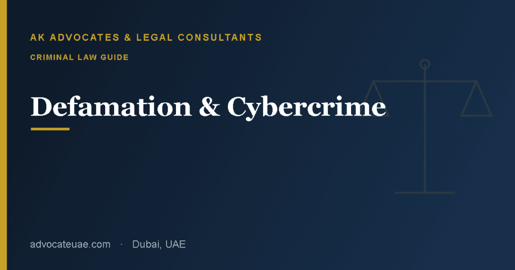 Defamation and cybercrime in the UAE guide — AK Advocates & Legal Consultants